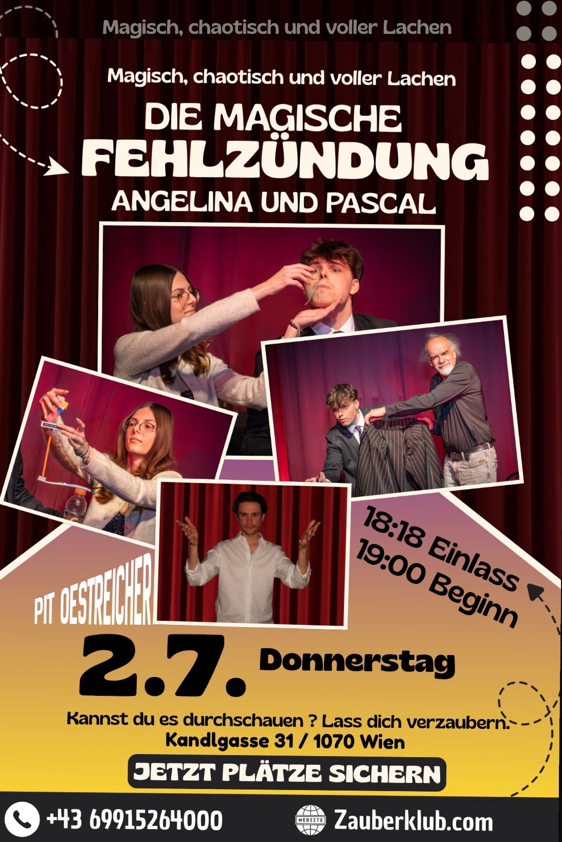 2 juli Zaubershow / im 7 Bezirk /